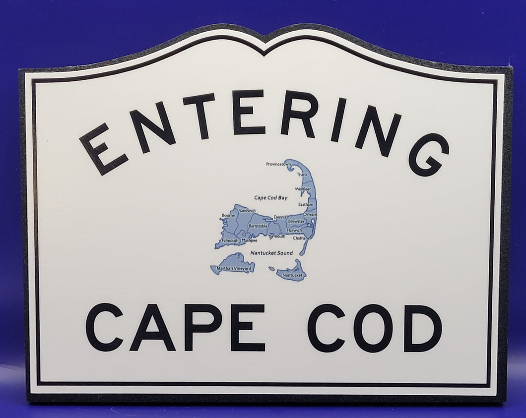 Entering Cape Cod Sign