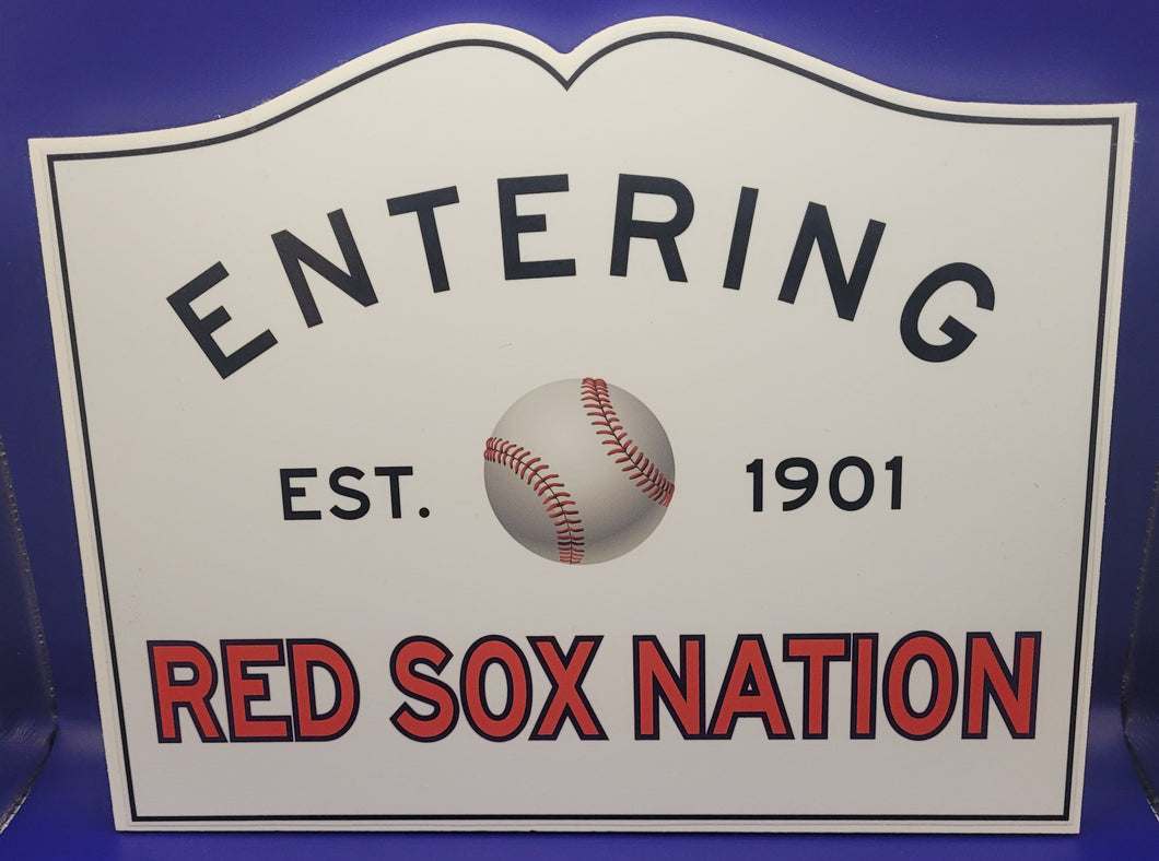 Entering Red Sox Nation Sign