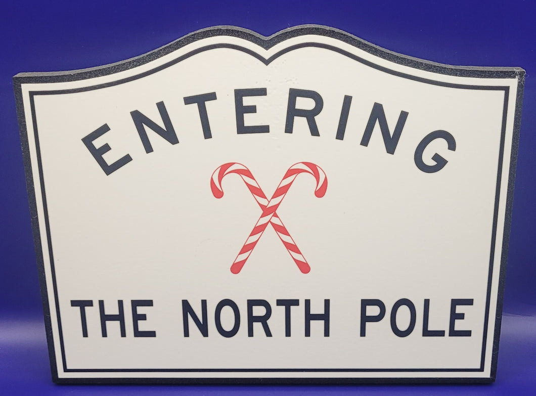 Entering North Pole Sign