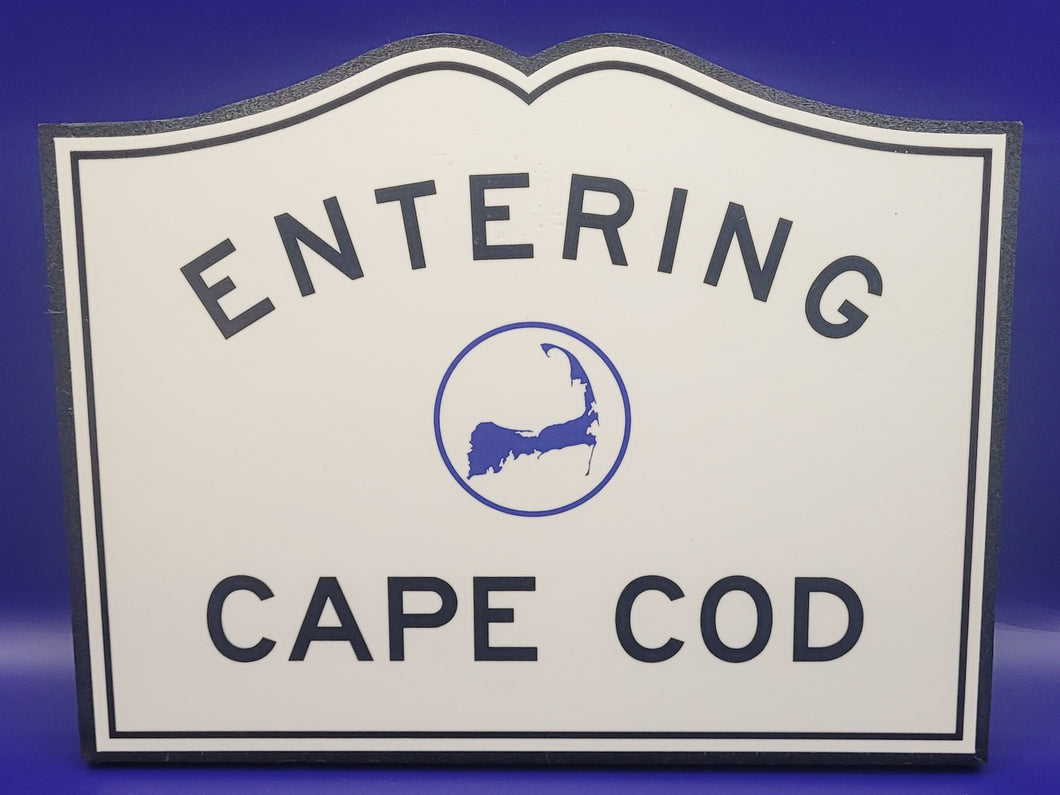 Entering Cape Cod Arm Sign