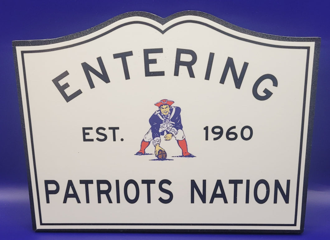 Entering Patriots Nation with Pat Patriot Sign